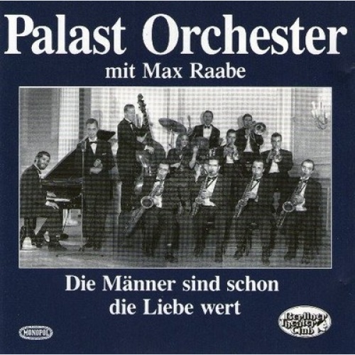 CD, Album, RE Palast Orchester Mit Seinem Sänger Max Raabe - Die Männer Sind ...