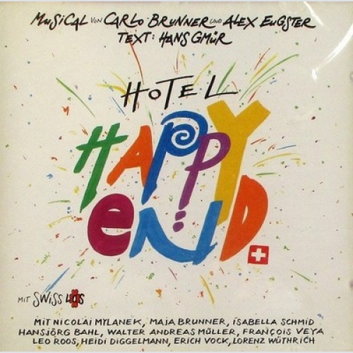 CD, Album Carlo Brunner, Alex Eugster, Hans Gmür - Hotel Happy End