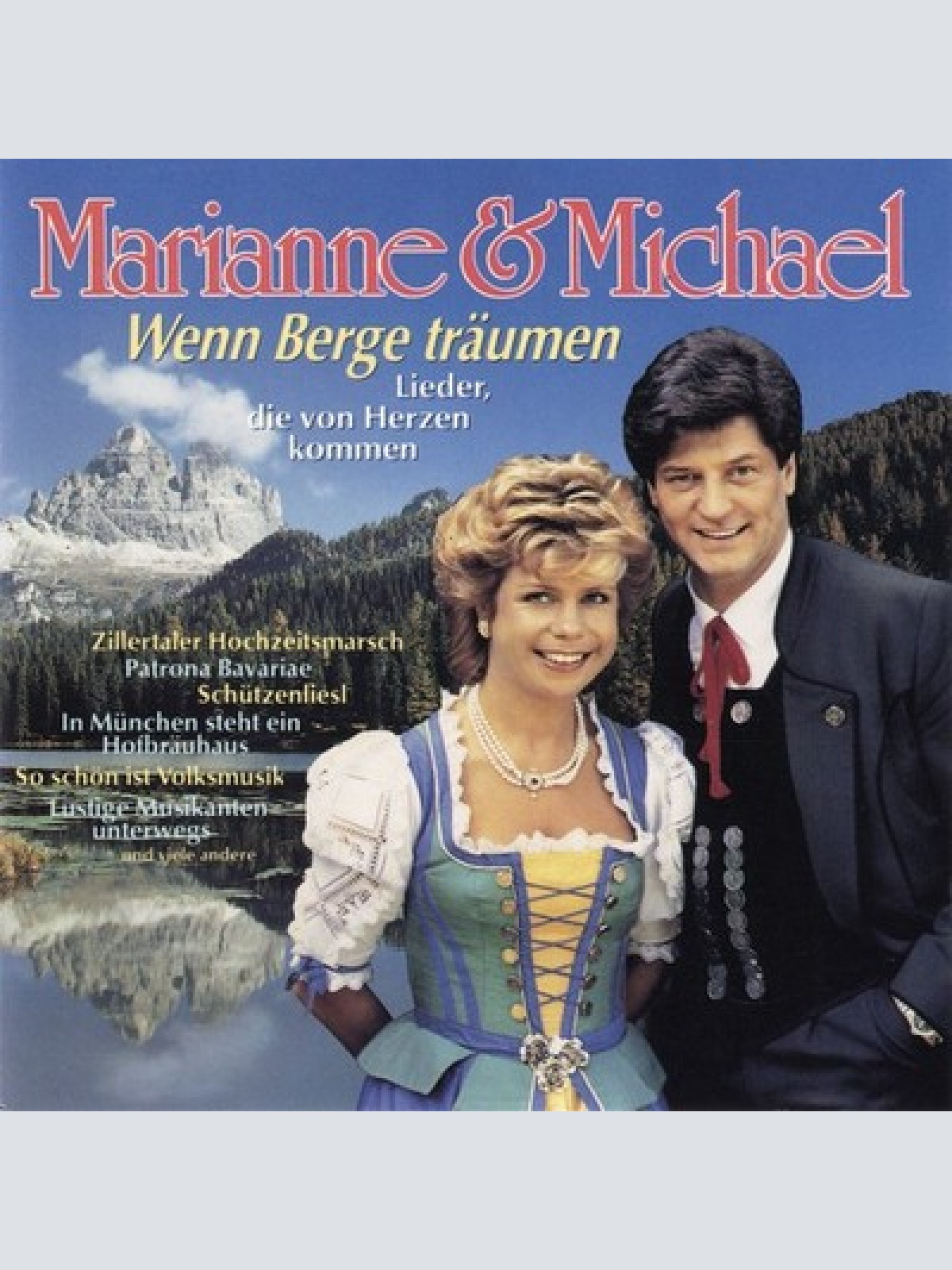 CD, Album Marianne & Michael - Wenn Berge Träumen