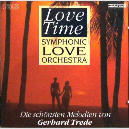 CD Symphonic Love Orchestra - Love Time - Die Schönsten Melodien Von Gerhard ...