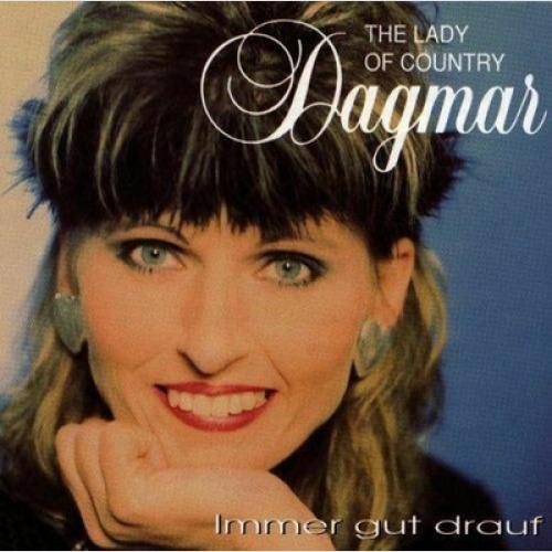 CD, Album Dagmar - Immer Gut Drauf