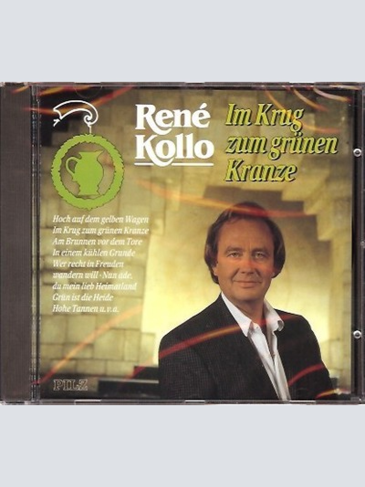CD, Comp René Kollo - Im Krug Zum Grünen Kranze