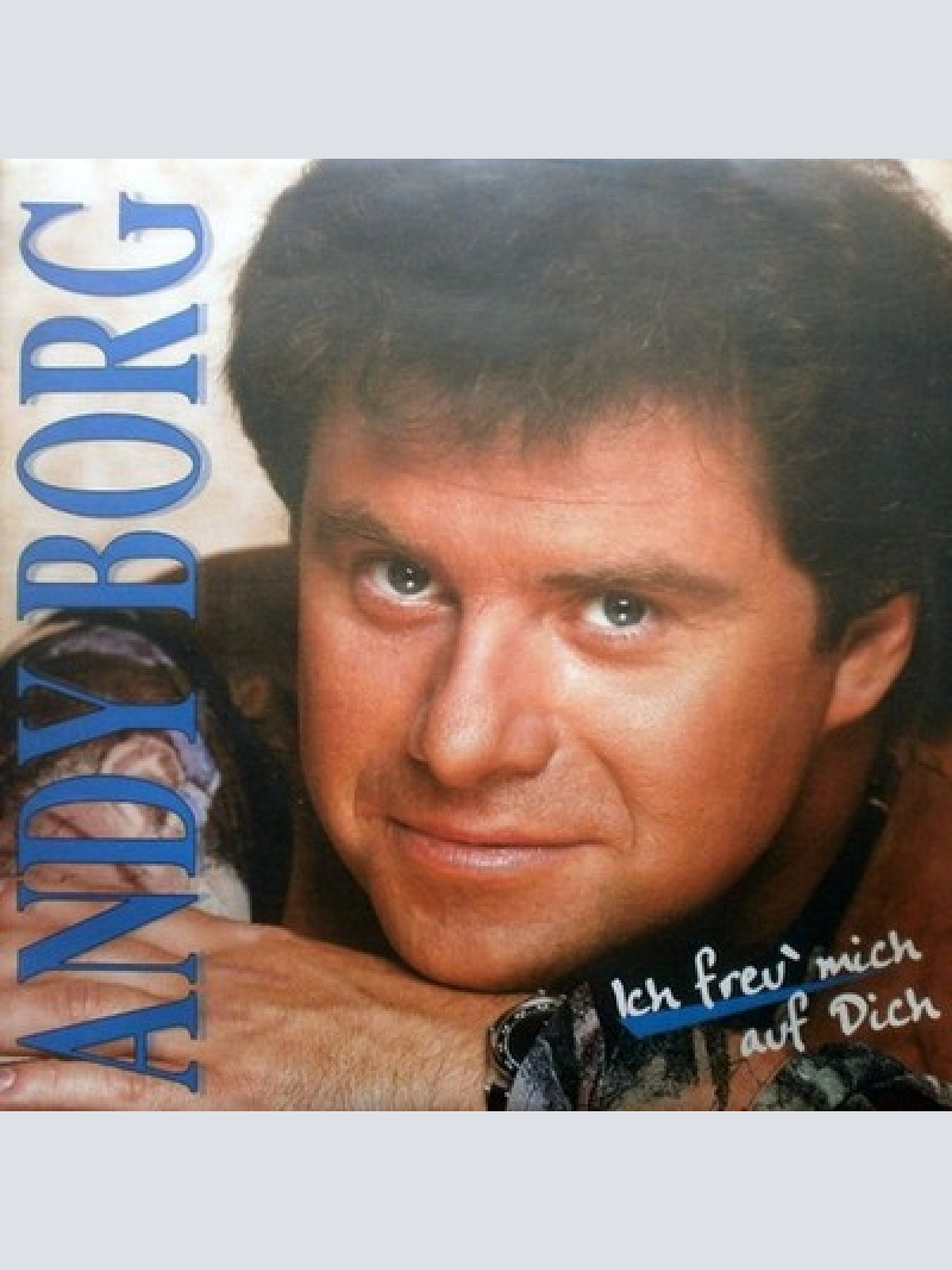CD, Album Andy Borg - Ich Freu Mich Auf Dich