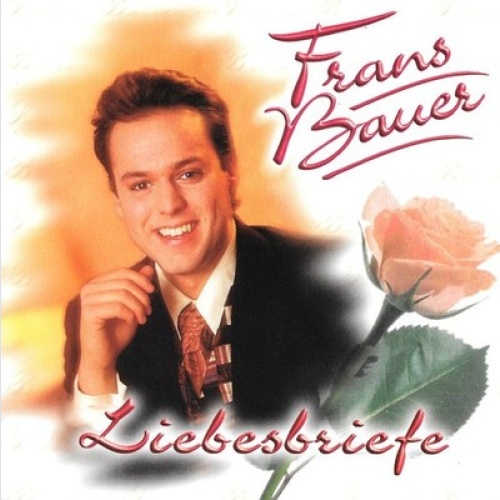 CD, Album Frans Bauer - Liebesbriefe