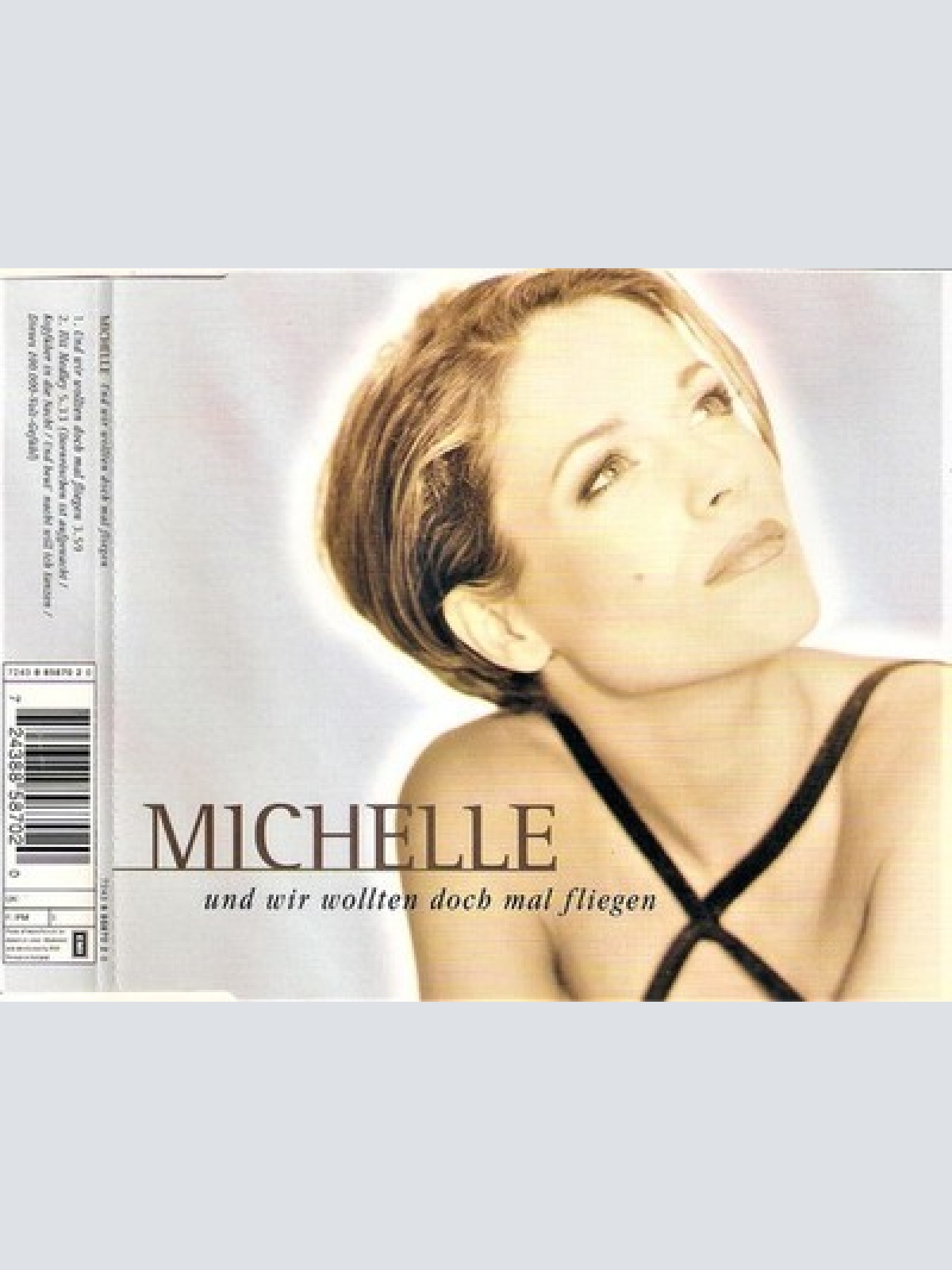 CD, Single, P/Mixed Michelle - Und Wir Wollten Doch Mal Fliegen