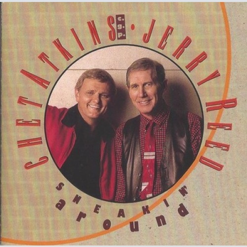 CD, Album Chet Atkins , C.G.P. Jerry Reed - Sneakin' Around