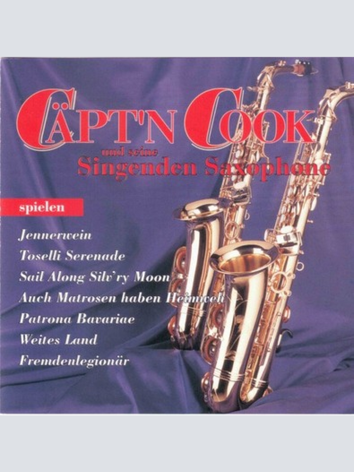 CD, Album Captain Cook Und Seine Singenden Saxophone - Cäpt'n Cook Und Seine ...
