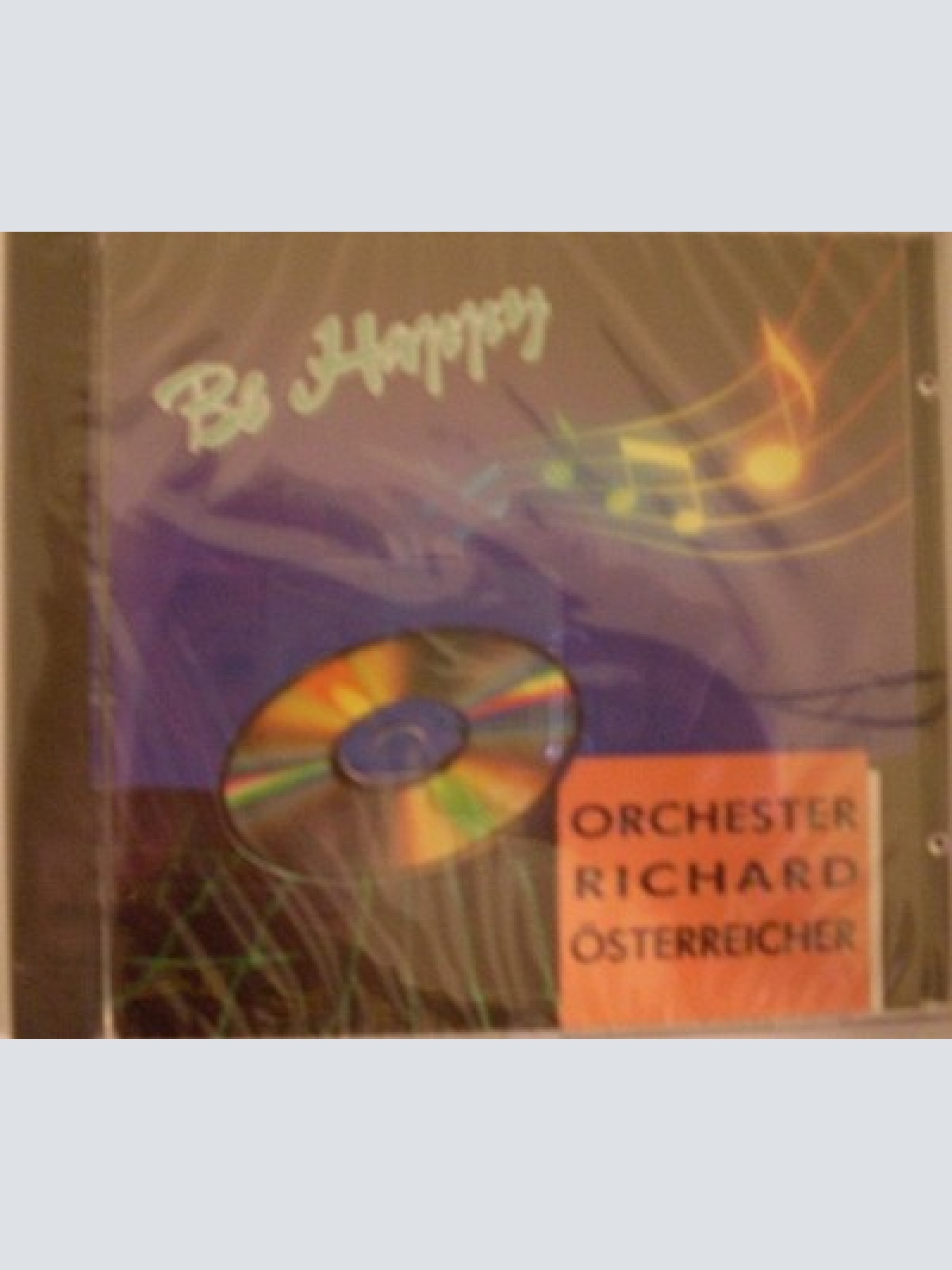 CD, Album Orchester Richard Österreicher* - Be Happy