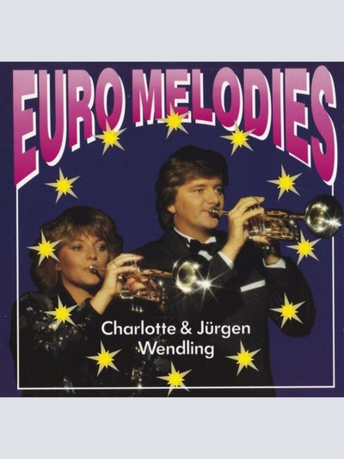CD, Album Charlotte & Jürgen Wendling* - Euro Melodies