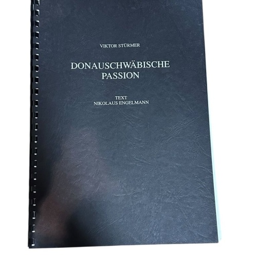 Donauschwäbische Passion Text: Nikolaus Engelmann Stürmer, Viktor und Nikolaus E