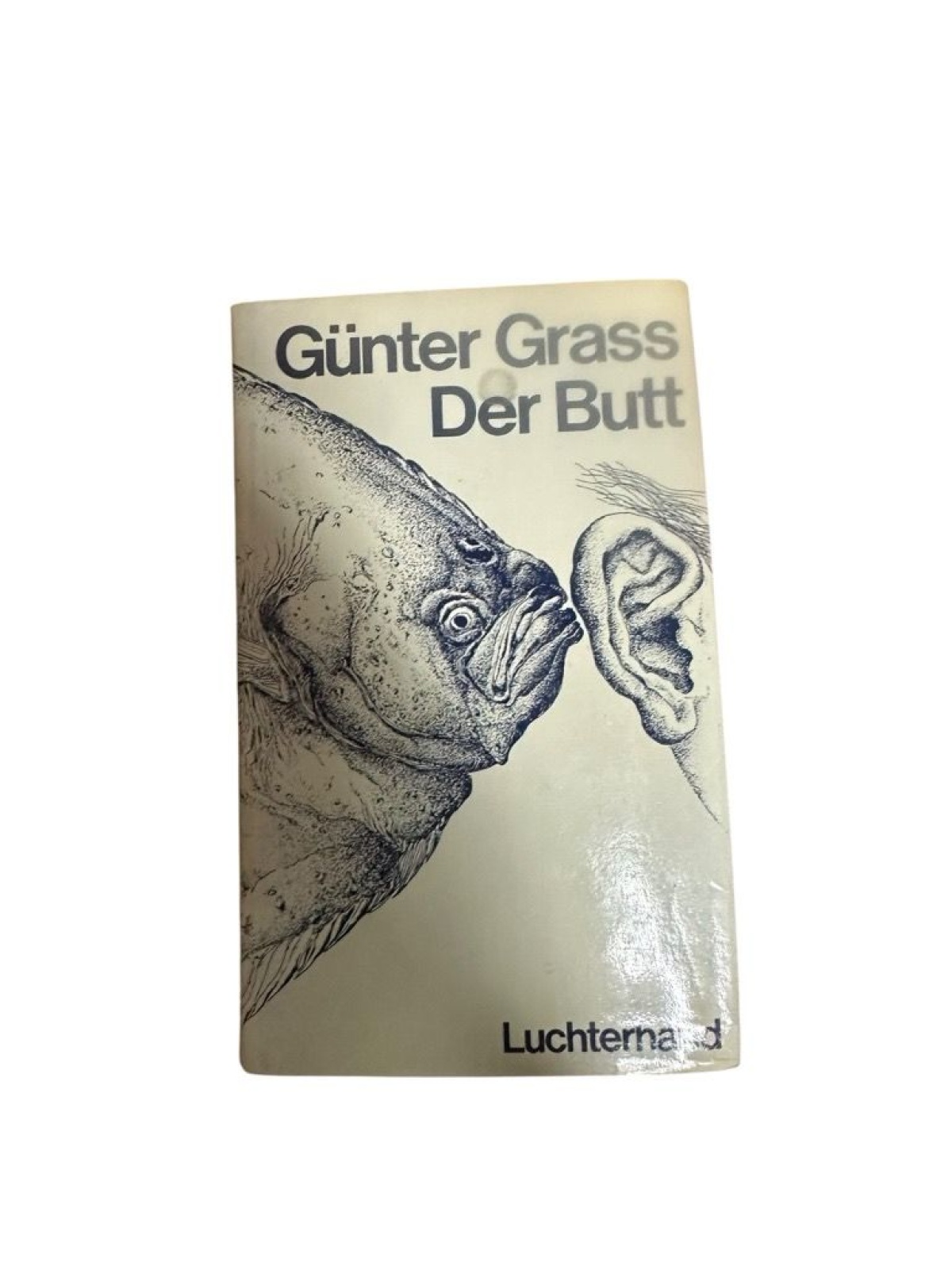 Der Butt. Roman. Roman Günter Grass: