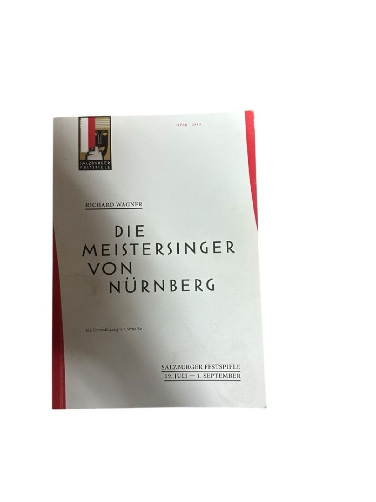 Die Meistersinger von Nürnberg [Textbuch]. Inszenierung Stefan Herheim. Salzburg