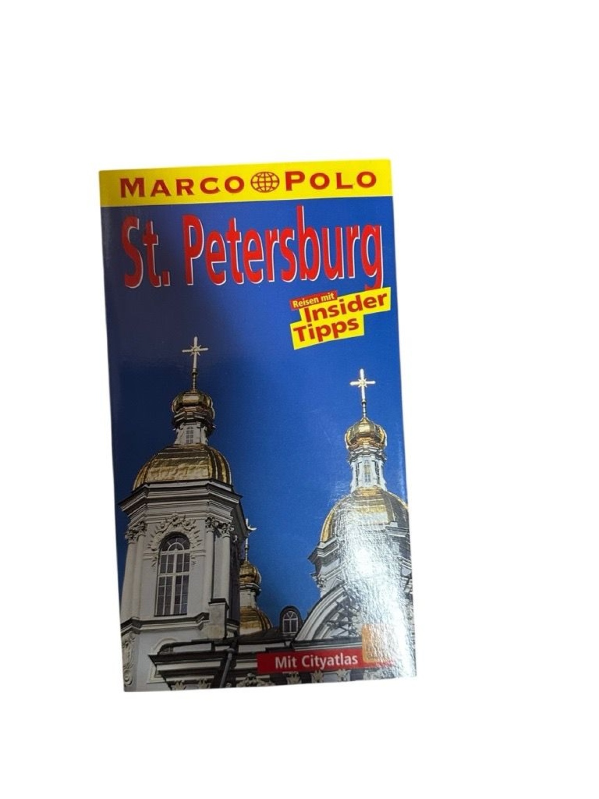 Marco Polo Reiseführer St. Petersburg Reisen mit Insider-Tipps ; [mit Cityatlas]