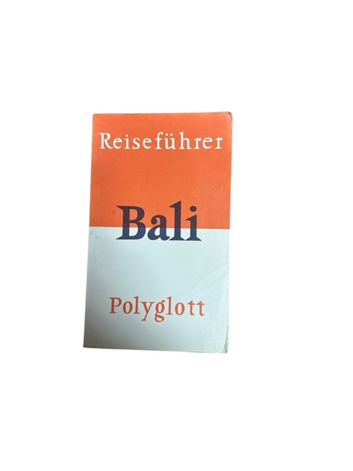 Reiseführer: Bali [Verf.: Carola Bürkner. Bearb.: Werner Mlyneck] Carola Bürkner