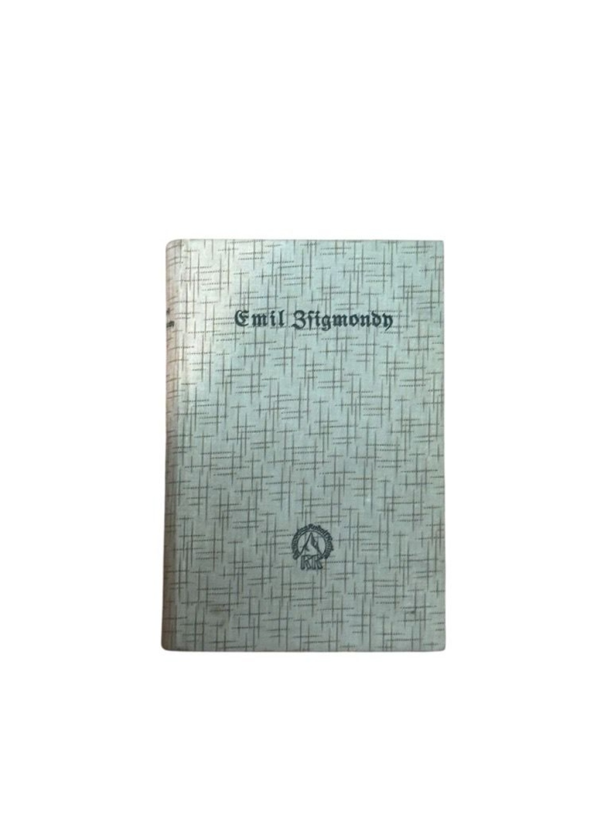 Im Hochgebirge. Wanderungen. Zsigmondy Emil und Hans Fischer (Herausgeber):