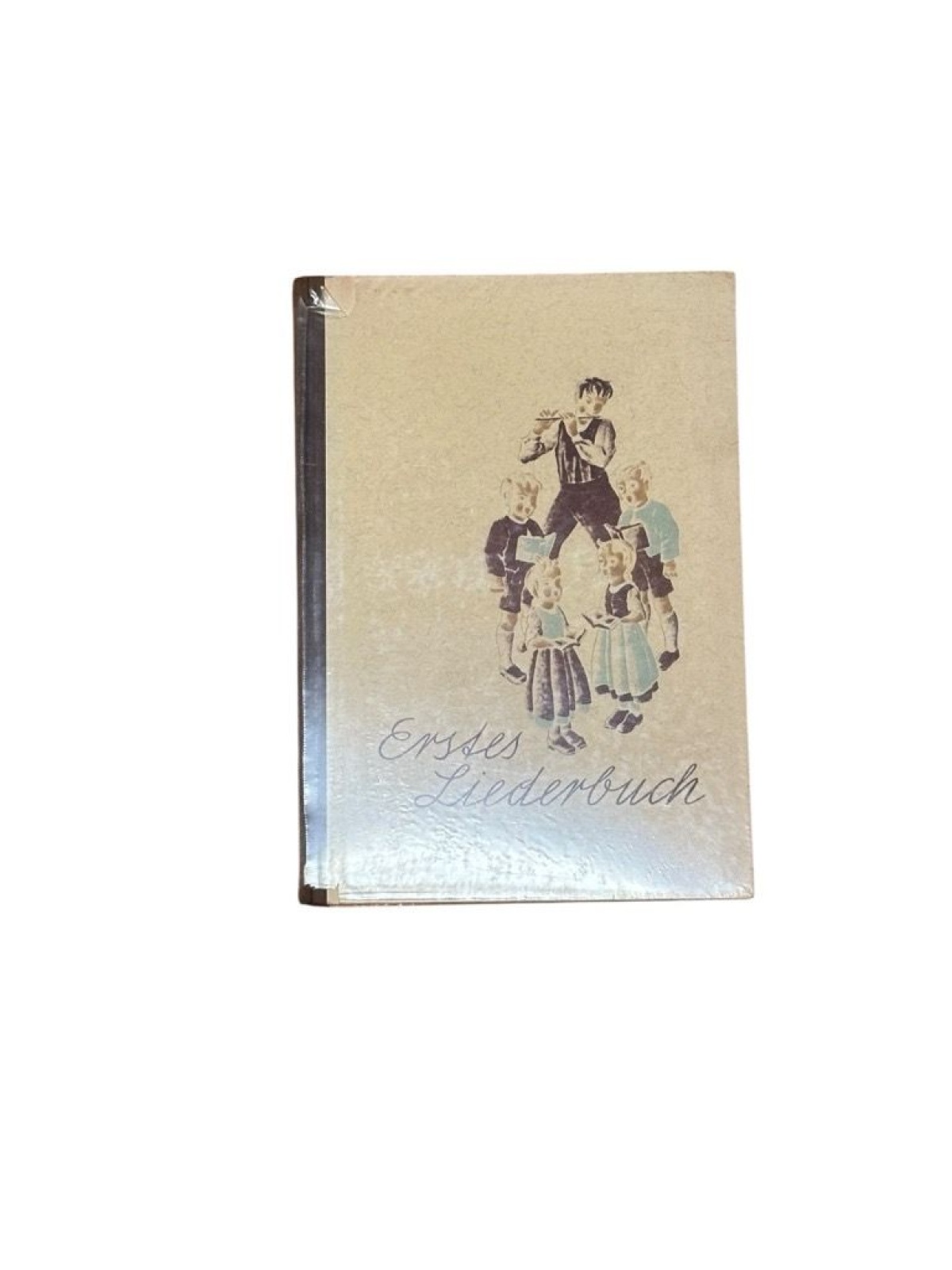 Erstes Liederbuch Rinderer Leo und Egon Kraus sowie Rudolf Schoch: