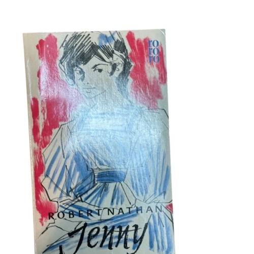 Jenny : Roman Robert Nathan. [Autoris. Übertr. aus d. Amerikan. von Johannes Ste