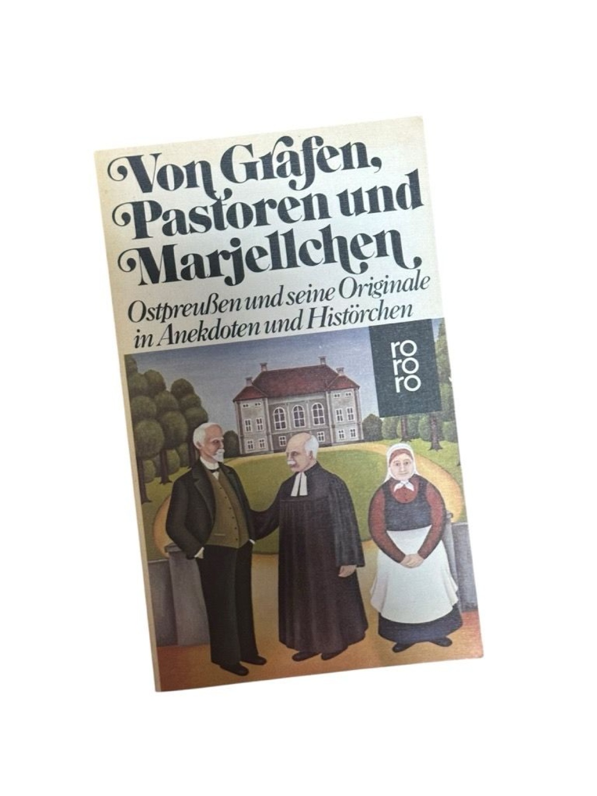 Von Grafen, Pastoren und Marjellchen