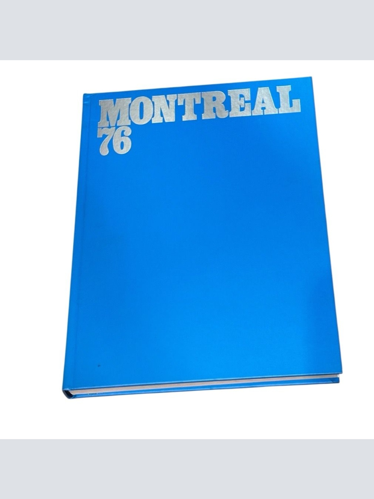 Montreal 76 Das offizielle Olympiawerk der Österreichischen Sporthilfe [Hg.]: