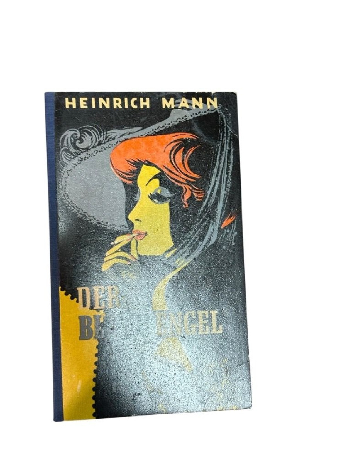 Der blaue Engel Mann, Heinrich: