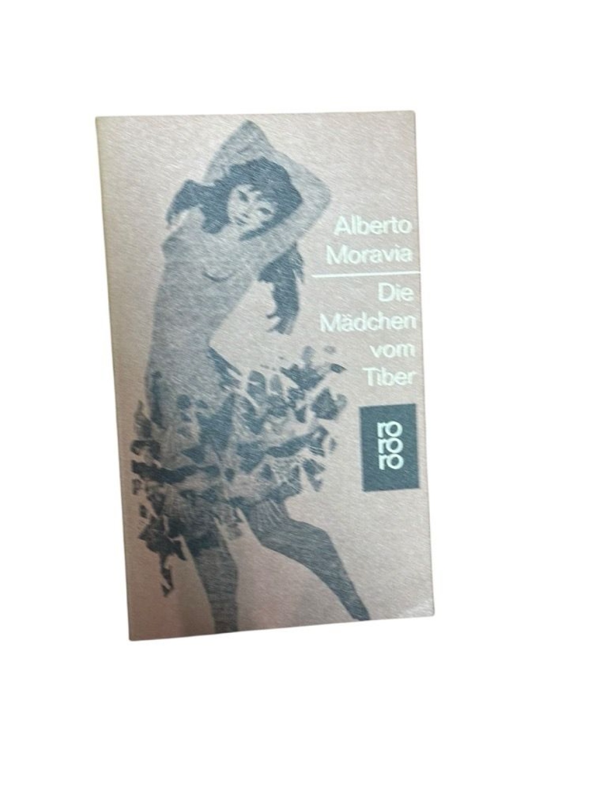 Die Mädchen vom Tiber Moravia, Alberto: