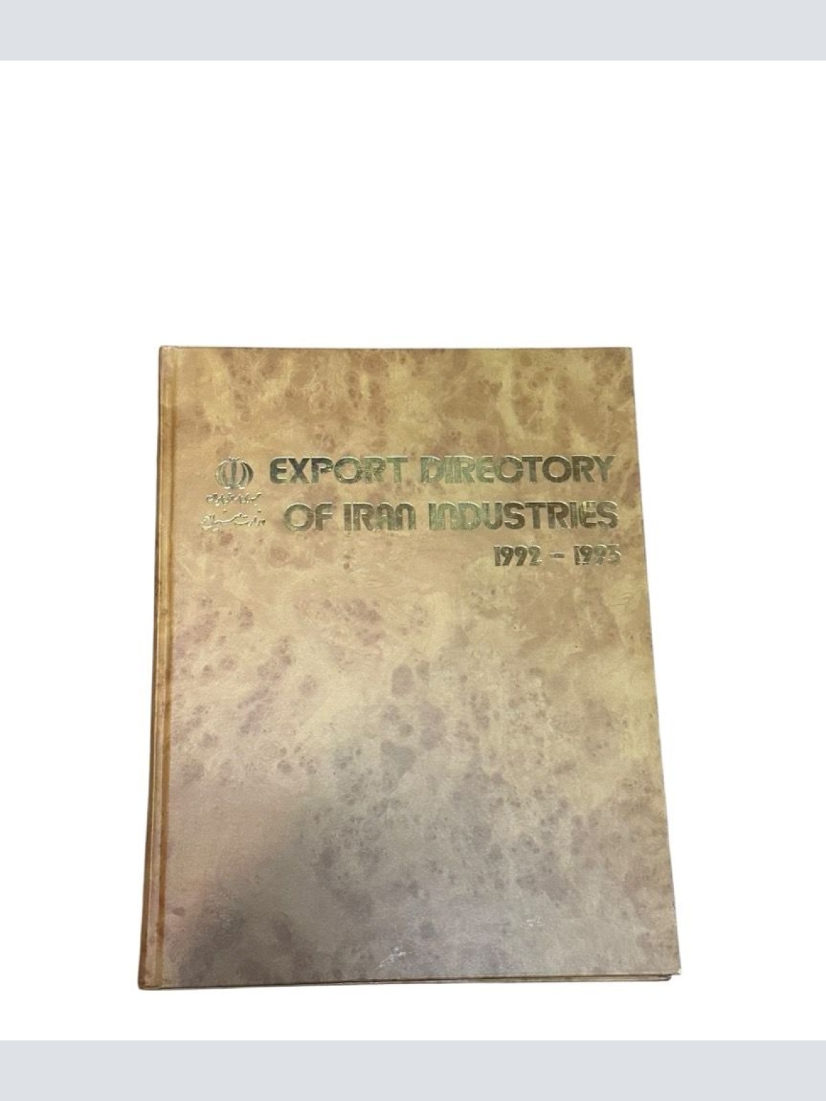 Export Directory of Iran Industries 1992-1993 [Hg. Islamic Republic of Iran, Min