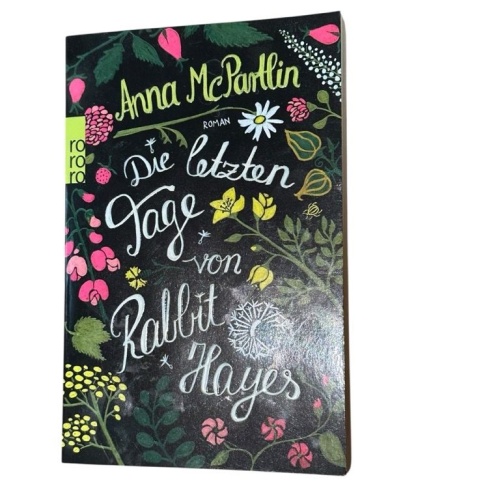 Die letzten Tage von Rabbit Hayes: Roman (Die Rabbit Hayes Romane, Band 1) Roman