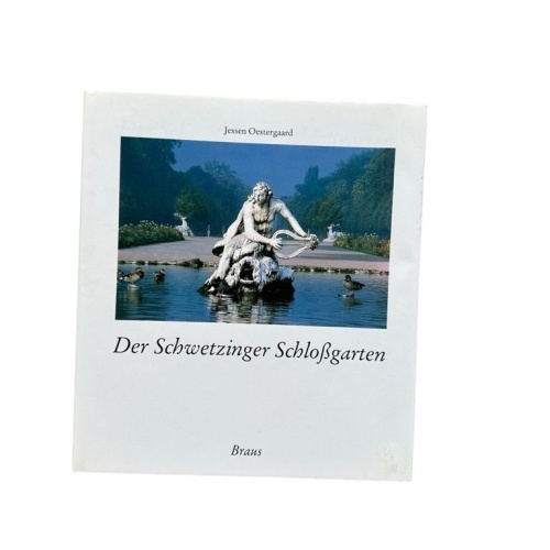 Der Schwetzinger Schlossgarten Text u. Fotogr. Jessen Oestergaard. [Übers.: Clau