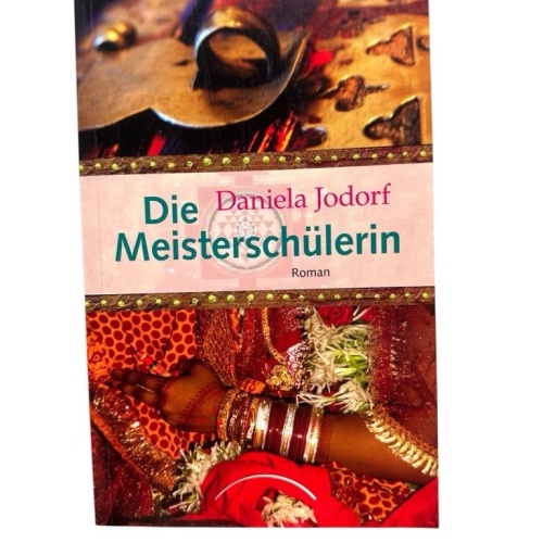 Die Meisterschülerin : Roman Daniela Jodorf Jodorf, Daniela: