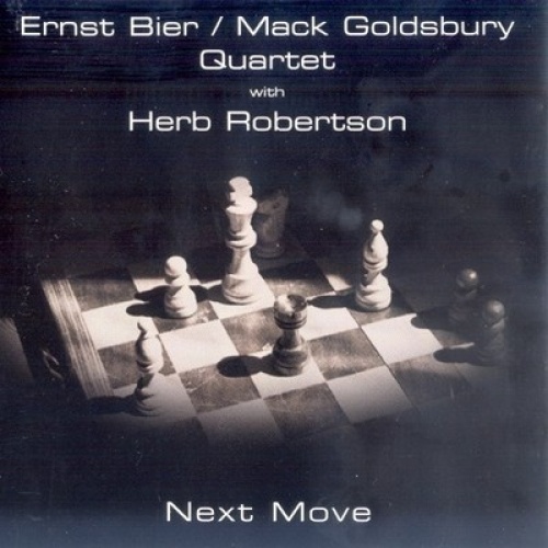 CD, Album Ernst Bier / Mack Goldsbury Quartet With Herb Robertson - Next Move