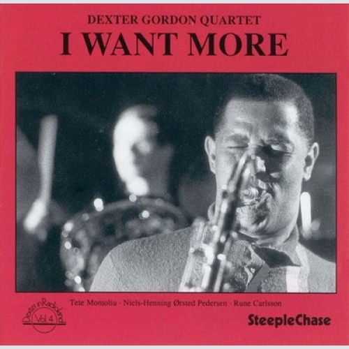 CD, Album, RE Dexter Gordon Quartet - I Want More