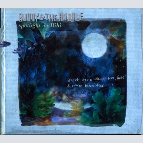 CD, Album Buddy & The Huddle Spotlight On Bibi* - Short Stories About Love, H...