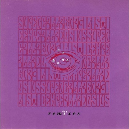 CD, EP A.R. Kane - Rem'i'xes