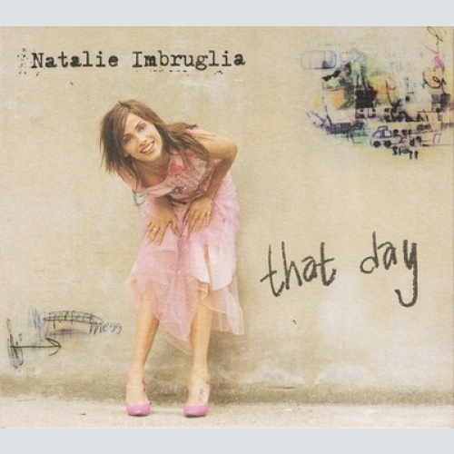 CD, Single, Enh Natalie Imbruglia - That Day