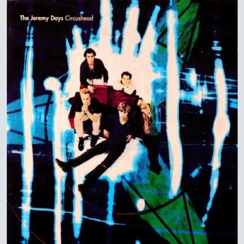 CD, Album The Jeremy Days - Circushead