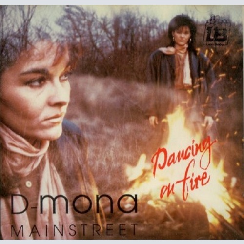 CD D-mona / Mainstreet (3) - Dancing On Fire