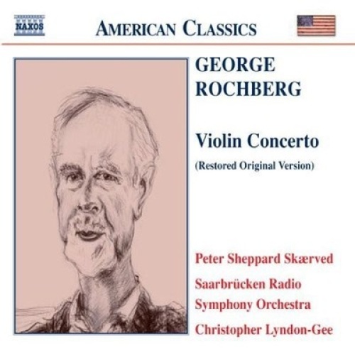 CD, Album George Rochberg - Peter Sheppard Skærved*, Saarbrücken Radio Sympho...