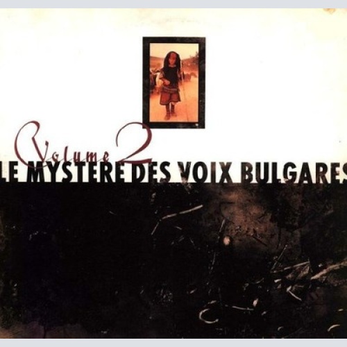 CD, Album Various - Le Mystère Des Voix Bulgares: Volume 2
