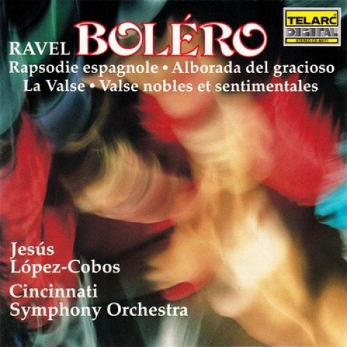 CD Maurice Ravel, Jesús López-Cobos, Cincinnati Symphony Orchestra - Boléro •...