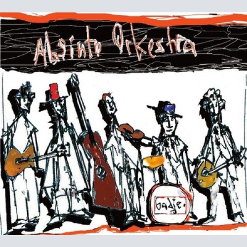 CD, Album Absinto Orkestra - Gadje