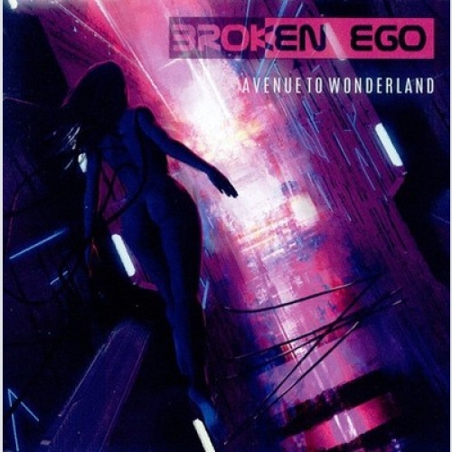 CD, Album Broken Ego - Avenue To Wonderland