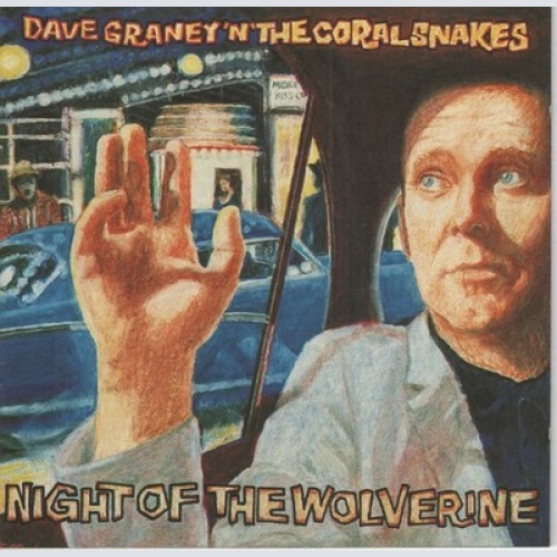 CD, Album Dave Graney & The Coral Snakes - Night Of The Wolverine