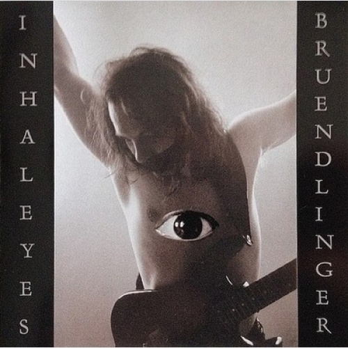 CD, Album Bruendlinger* - Inhaleyes