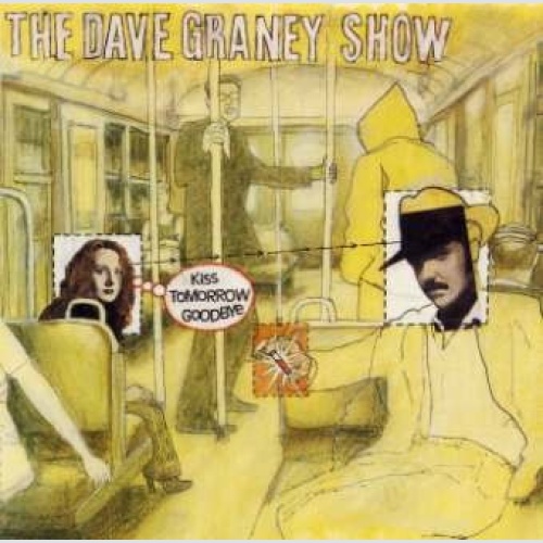 CD, Album The Dave Graney Show - Kiss Tomorrow Goodbye