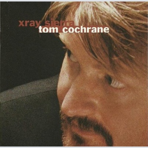 HDCD, Album Tom Cochrane - Xray Sierra