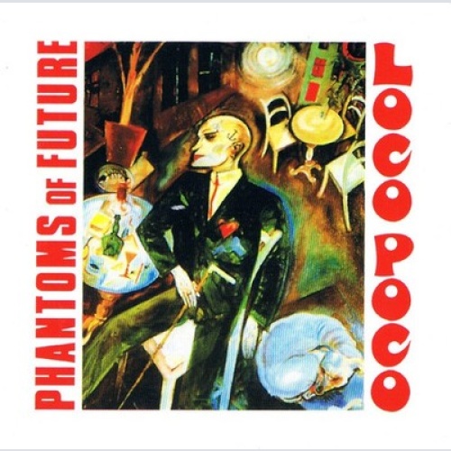 CD, Album, RE Phantoms Of Future - Loco Poco