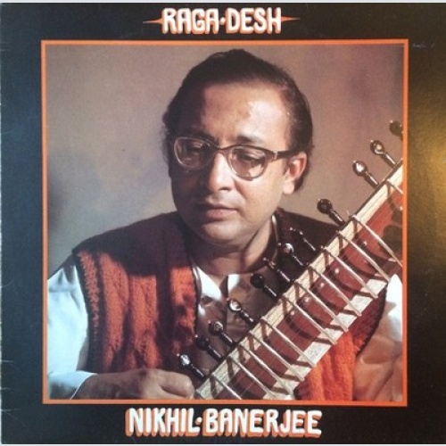 LP, Album Nikhil Banerjee - Raga Desh