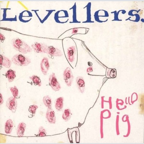 CD, Album The Levellers - Hello Pig