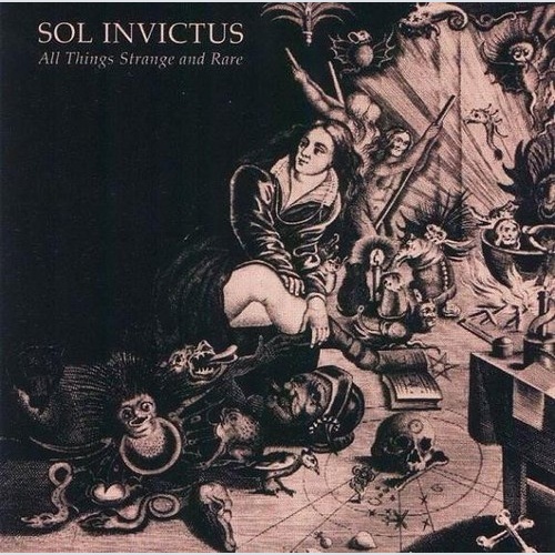 CD, Comp Sol Invictus - All Things Strange And Rare