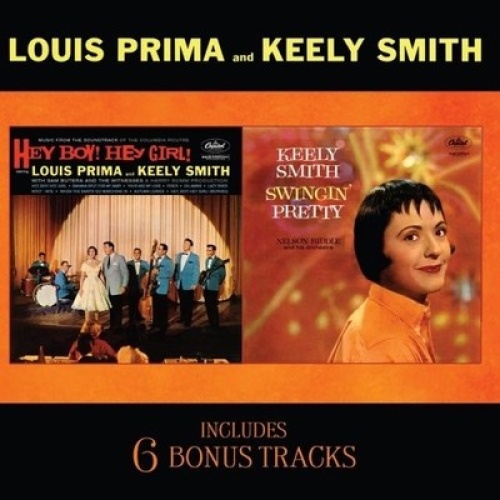 CD, Comp Louis Prima & Keely Smith - Hey Boy! Hey Girl! / Swingin' Pretty